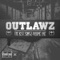Make Moves (feat. Stormey) - Outlawz lyrics