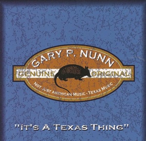 Gary P. Nunn - He Never Came Back from Mexico - 排舞 音樂