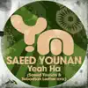 Stream & download Yeah Ha (Saeed Younan & Sebastian Ledher Remix) - Single