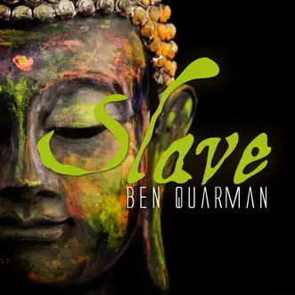 Slave (Lush Mix) by Ben Quarman song reviws