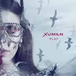 Play - Single by Xuman album reviews, ratings, credits