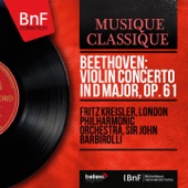 Beethoven: Violin Concerto in D Major, Op. 61 (Mono Version) artwork