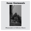 Diamonds and Stiletto Shoes - Single