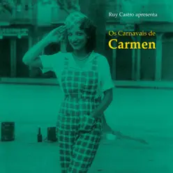 Os Carnavais de Carmen - Carmen Miranda