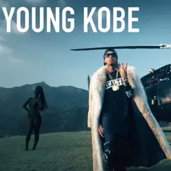 Young Kobe - Single - Tyga Young Kobe - Single - Tyga
