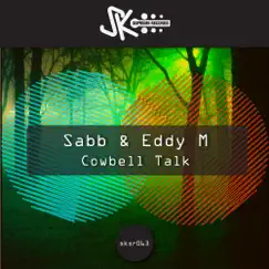 Cowbell Talk - Single by Sabb album reviews, ratings, credits