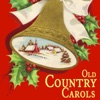 Old Country Carols