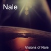 Visons of Nale (Ultimate Trance Edition)