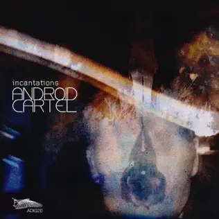 lataa albumi Android Cartel - Incantations