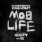 Mob Life (feat. Jeezy) - Doughboyz Cashout lyrics
