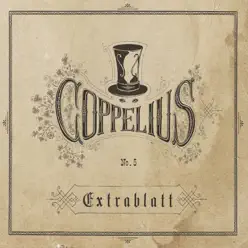 Extrablatt - Coppelius Extrablatt - Coppelius
