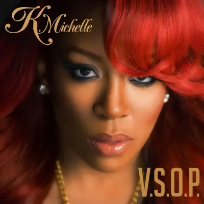 V.S.O.P. - Single - K. Michelle