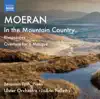 Moeran: In the Mountain Country album lyrics, reviews, download