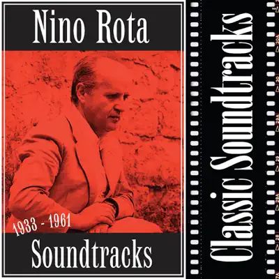 Nino Rota: Soundtracks 1933 - 1961 - Nino Rota