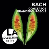 Bach: Concertos Brandebourgeois artwork