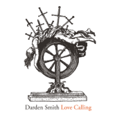 Love Calling - Darden Smith