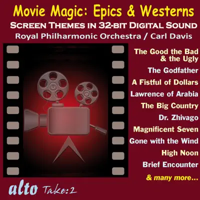Movie Magic: Epics & Westerns - Royal Philharmonic Orchestra
