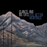 Guante & Big Cats - Everything Burns