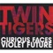 Golden Daze - Twin Tigers lyrics