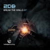 Break the Walls - EP