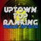 Up Town Top Rankin' - Althea & Donna lyrics