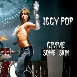 Gimme Some Skin (7" Box) - Iggy Pop