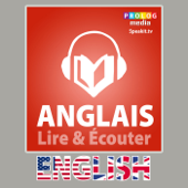 Anglais - Guide de conversation: Lire et Écouter: Série Lire et Écouter (Unabridged) - Prolog Editorial