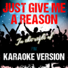 Just Give Me a Reason (In the Style of Pink) [Karaoke Version] - Ameritz Tracks Planet