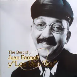 The Best of Juan Formell y los Van Van (Remastered) - Los Van Van