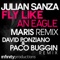 Fly Like An Eagle - Julian Sanza lyrics