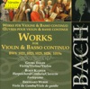 Bach, J.S.: Works for Violin and Basso Continuo artwork