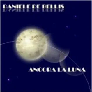 ladda ner album Daniele De Bellis - Ancora La Luna