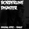 Unsung Hero - Borderline Disaster lyrics