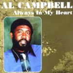 Al Campbell - I Wanna Be There
