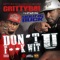 Dont Fukk Wit U (feat. Young Buck) - Gritty Boi lyrics