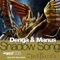Shadowsong (Store N Forward Remix) - Denga lyrics