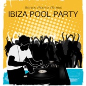 Ibiza Pool Party: Beach Party Music, Erotic Fast Dance Music & Ibiza Foam Party Music artwork