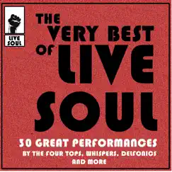 The Very Best of Live Soul: 30 Great Performances by Various Artists album reviews, ratings, credits