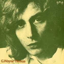 G.Wayne Thomas - Open Up Your Heart
