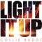 Light It Up - Collie Buddz lyrics