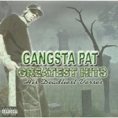 Gangsta Pat - I Wanna Smoke