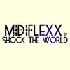 Shock the World - EP album lyrics, reviews, download
