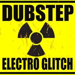 Dubstep Electro Glitch by Various Artists album reviews, ratings, credits