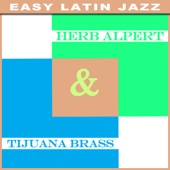 Herb Alpert & Tijuana Brass - Easy Latin Jazz