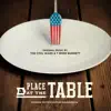 A Place at the Table (Original Motion Picture Soundtrack) album lyrics, reviews, download