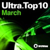 Ultra Top - 10 March