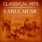 Classical Hits of Early Music artwork