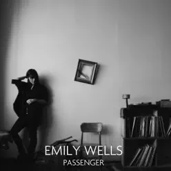 Passenger - Single - Emily Wells