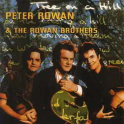 Tree On a Hill - Peter Rowan Tree On a Hill - Peter Rowan