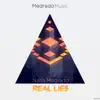 Real Lies (Alternative Version) song lyrics